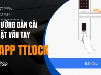 Hướng dẫn cài đặt vân tay cho khóa điện tử